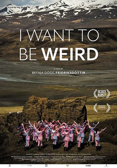 I Want to Be Weird poster