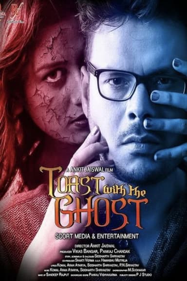 Toast With The Ghost poster