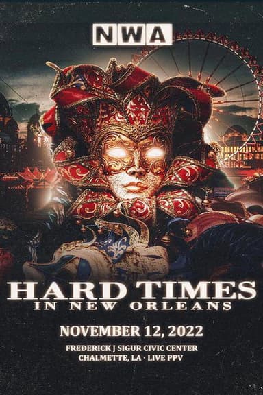 NWA Hard Times in New Orleans poster