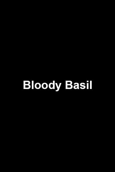 Bloody Basil poster