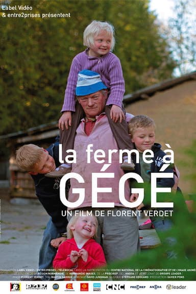 La Ferme à Gégé poster