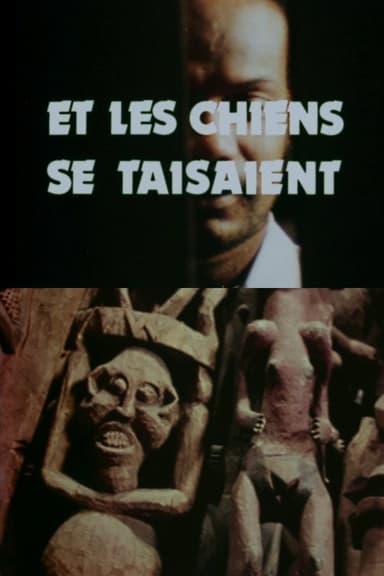 And the Dogs Were Silent poster