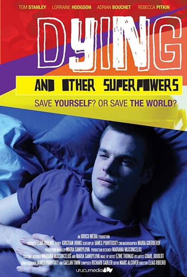 Dying and Other Superpowers poster