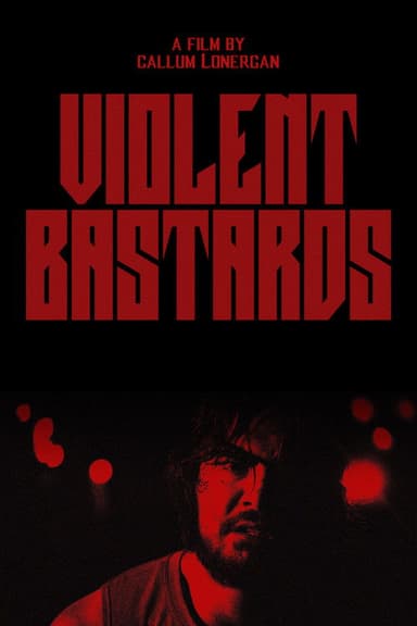 Violent Bastards poster