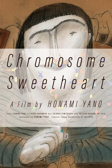 Chromosome Sweetheart poster