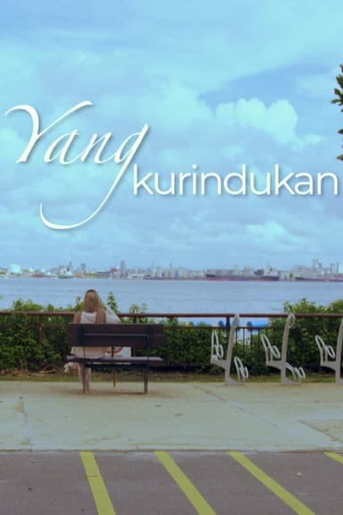 Yang Ku Rindukan poster