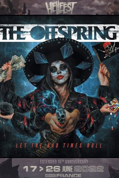 The Offspring - Hellfest 2022 poster