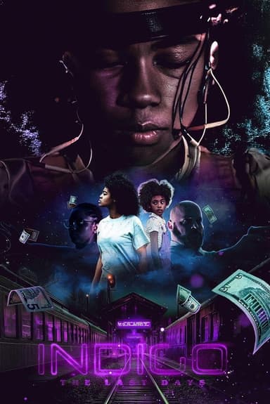 Indigo: The Last Days poster