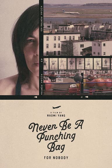 Never Be A Punching Bag For Nobody poster