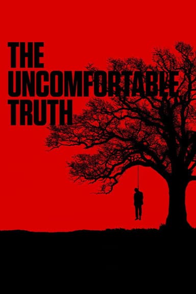 The Uncomfortable Truth poster