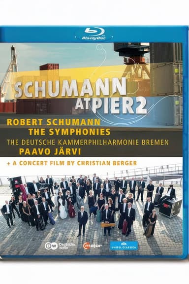 Robert Schumann at Pier2 - Symphonies Nos. 1-4 2012 poster