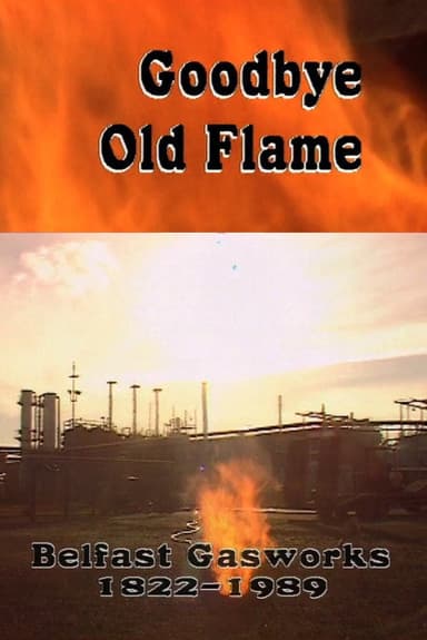 Goodbye Old Flame poster