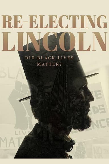 Re-Electing Lincoln poster