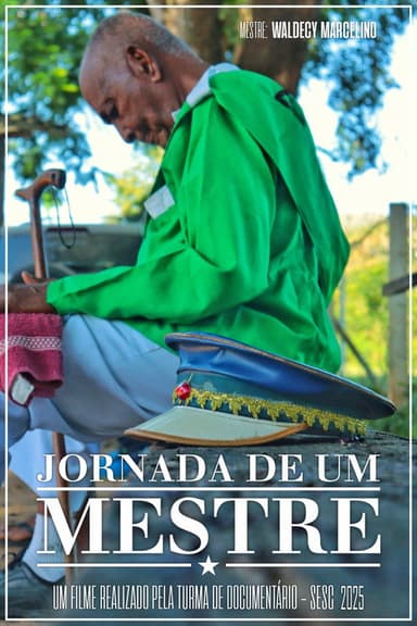 Jornada de um Mestre poster