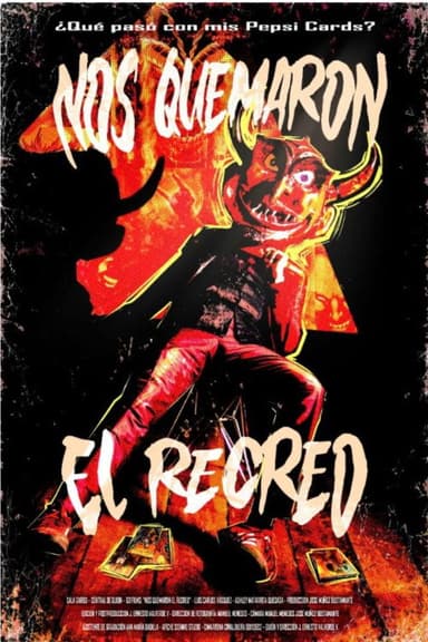 Nos quemaron el recreo poster
