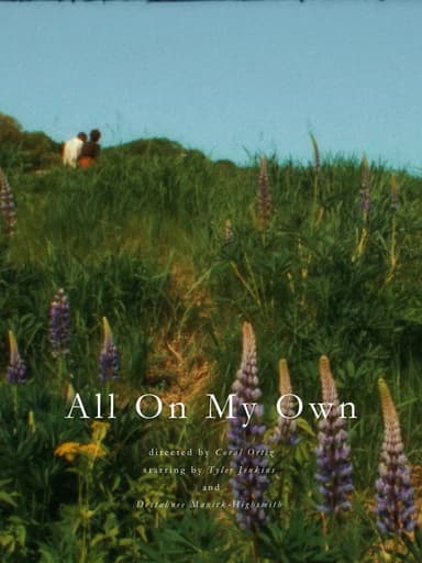 All On My Own poster