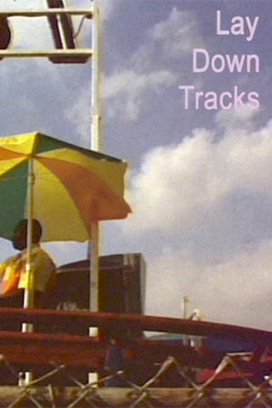 Lay Down Tracks poster