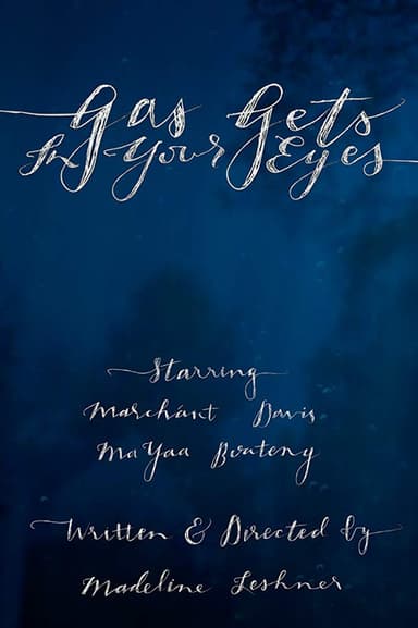 Gas Gets In Your Eyes poster