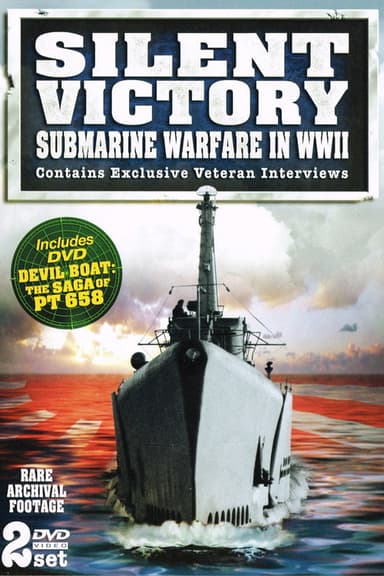 Silent Victory Submarine Warfare in WWII poster