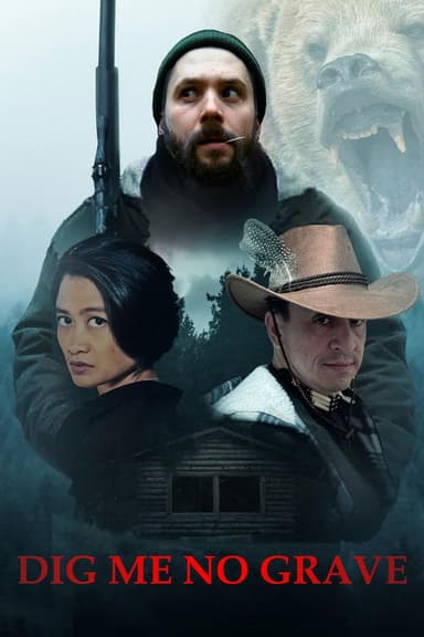 Dig Me No Grave poster