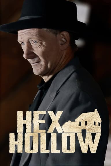 Hex Hollow: Witchcraft and Murder in Pennsylvania poster