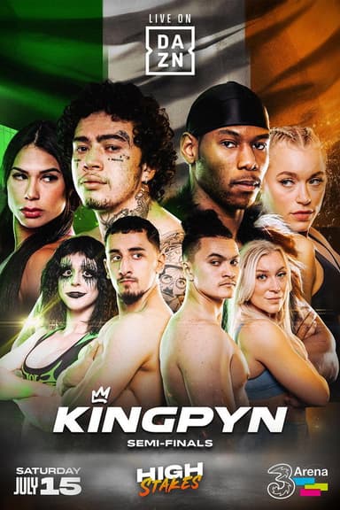 Kingpyn: High Stakes - Semi Finals poster