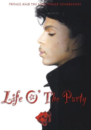 Life O' The Party: On the Road with Prince and the New Power Generation poster