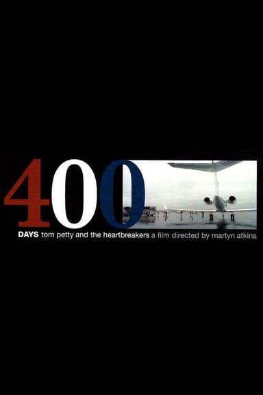 Tom Petty and the Heartbreakers: 400 Days poster