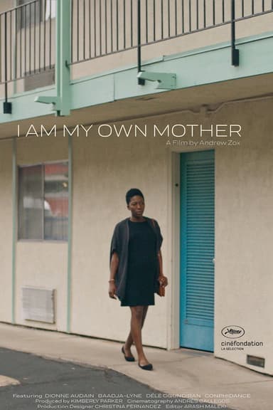 I Am My Own Mother poster
