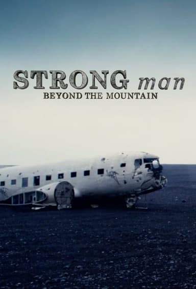 Strongman: Beyond the Mountain poster