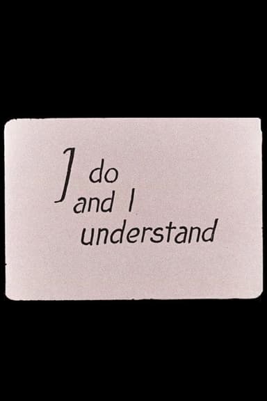 I Do and I Understand poster