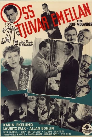 Oss tjuvar emellan eller en burk ananas poster