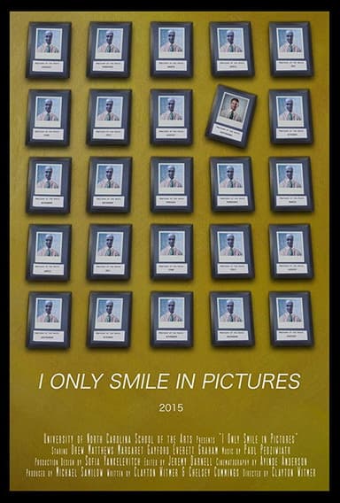 I Only Smile in Pictures poster
