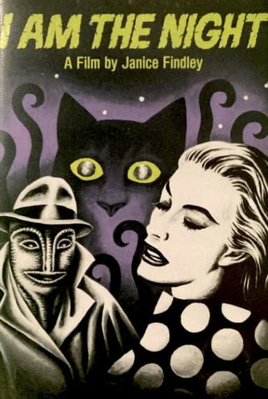 I Am the Night poster