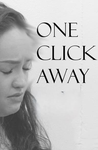 One Click Away poster