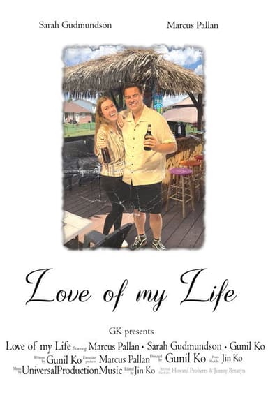 Love of my Life poster