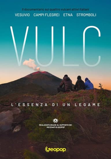 VULC - L'essenza di un legame poster