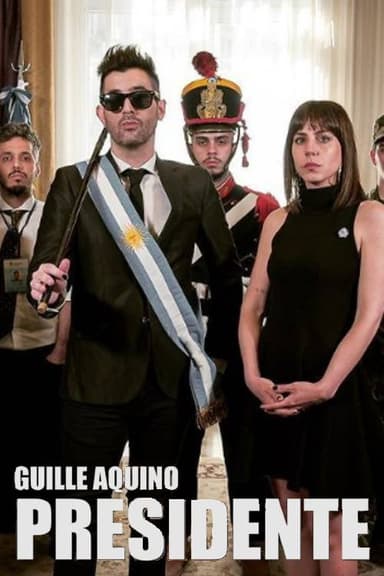 Guille Aquino Presidente poster