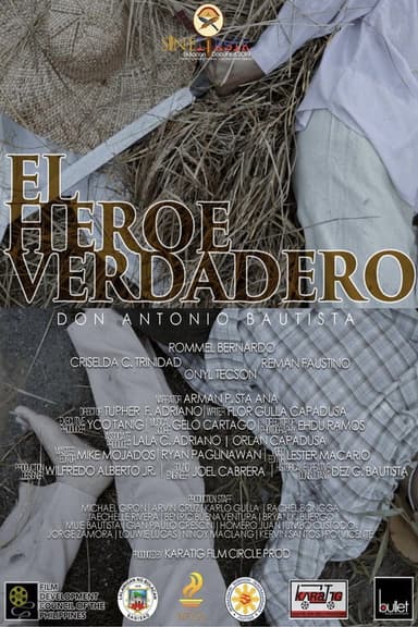 El Heroe Verdadero: Don Antonio Bautista poster