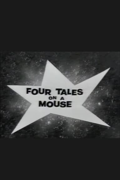 Four Tales on a Mouse poster