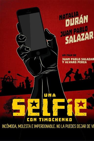 Una selfie con Timochenko poster