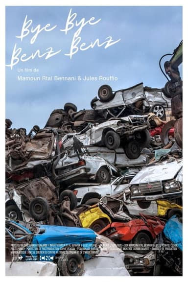 Bye Bye Benz Benz poster