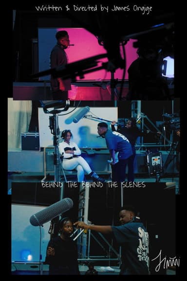 Behind the Behind the Scenes poster