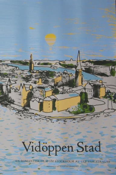 Vidöppen stad poster