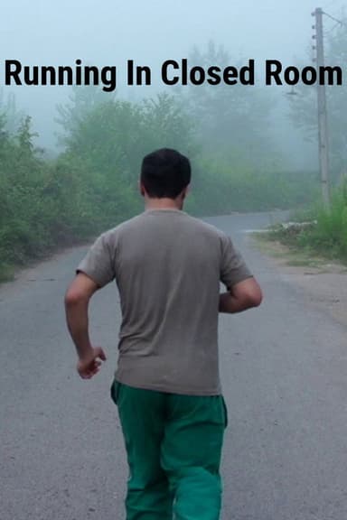 Running In Closed Room poster