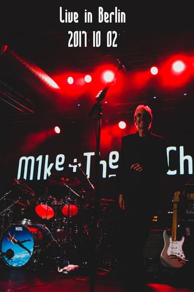 Mike + The Mechanics | Live in Berlin 2017 poster