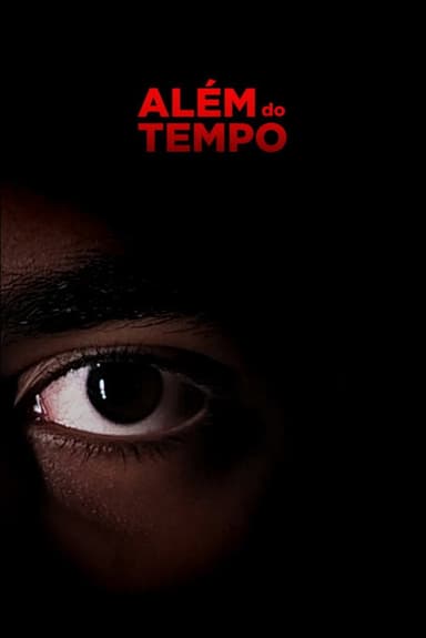 Além do Tempo poster