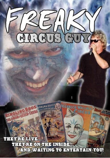 Freaky Circus Guy poster