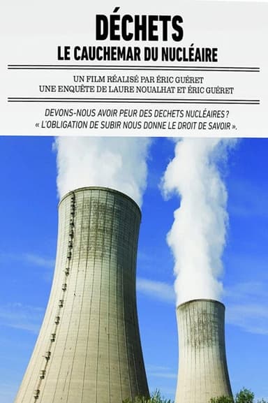 Waste: The Nuclear Nightmare poster