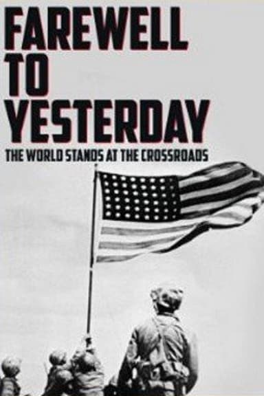 Farewell to Yesterday poster